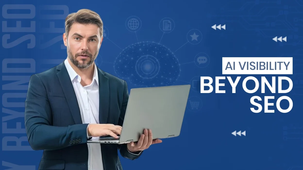 AI Visibility Beyond SEO