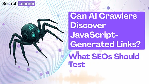 AI crawlers JavaScript links