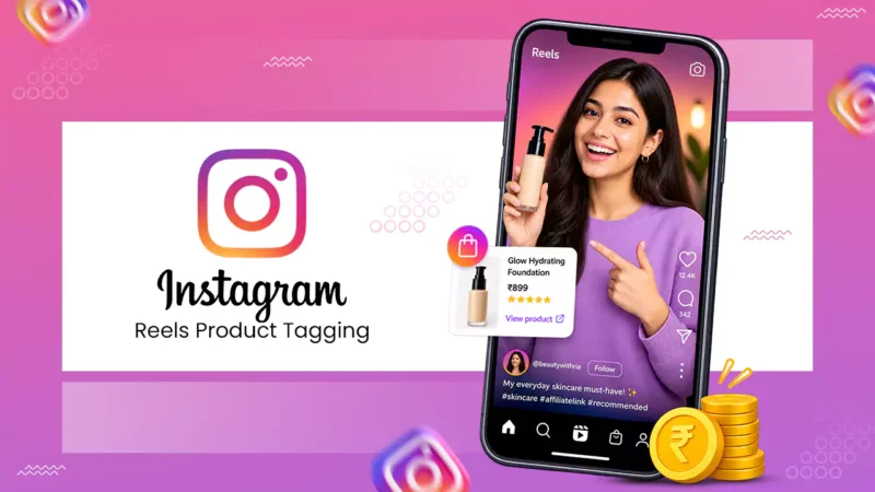Instagram Reels Product Taggin