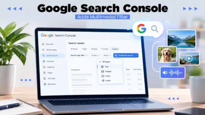 Google Search Console Adds New Multimodal Search Filter