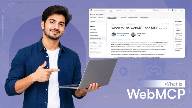 What is WebMCP: A Tech Simplifying AI Agents to Understand Your Site